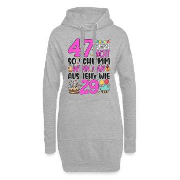 47. Geburtstag Frauen 47 Ist Gar Nicht So Schlimm - Hoodie-Kleid - Grau meliert - Vorne