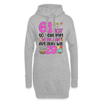61. Geburtstag Frauen 61 Ist Gar Nicht So Schlimm - Hoodie-Kleid - Grau meliert - Vorne