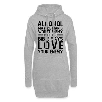 Alcohol may be man's worst enemy but the bible say - Hoodie-Kleid - Grau meliert - Vorne