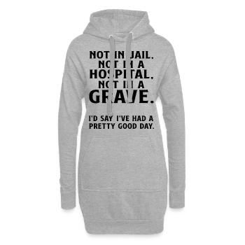 Not in Jail not in a Hospital not in a Grave - Hoodie-Kleid - Grau meliert - Vorne
