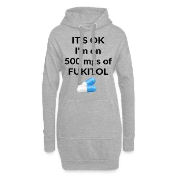Ce n’est pas grave, je prends 500 mg de FUKITOL - Sweat-shirt à capuche long Femme - gris chiné - Devant