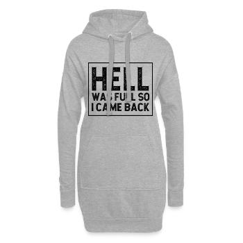 L’enfer était plein alors je suis revenu - Sweat-shirt à capuche long Femme - gris chiné - Devant