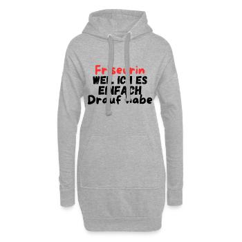 Friseurin weil ich es drauf habe / Haare scheiden - Hoodie-Kleid - Grau meliert - Vorne