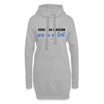 Soit J'ai Raison Soit Tu As Tort - Sweat-shirt à capuche long Femme - gris chiné - Devant
