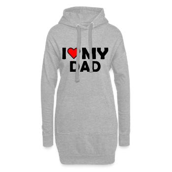 I love my dad - Sweat-shirt à capuche long Femme - gris chiné - Devant