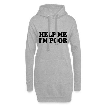 Help me im poor - Hoodie-Kleid - Grau meliert - Vorne
