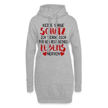 Paare Liebe Ironie Keine Sorge Schatz Spruch Humor - Hoodie-Kleid - Grau meliert - Vorne