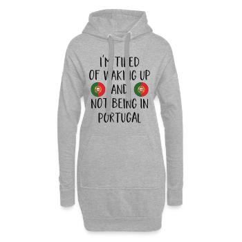Ich Bin Es Leid, Nicht In Portugal Aufzuwachen - Hoodie-Kleid - Grau meliert - Vorne