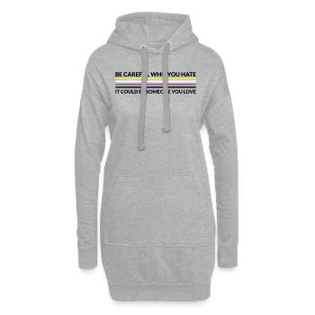 Vorsichtig, Wer Hasst - LGBTQ Nicht -binär - Hoodie-Kleid - Grau meliert - Vorne