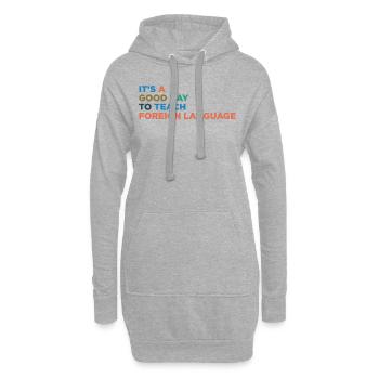 Enseigner des professeurs de langues étrangères - Sweat-shirt à capuche long Femme - gris chiné - Devant