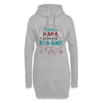 Tschüss Mama – Kita-Kind - Hoodie-Kleid - Grau meliert - Vorne