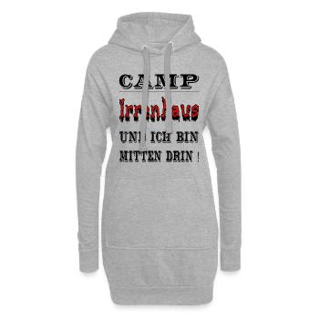 Camp Irrenhaus und ich bin mitten drin, Spruch - Hoodie-Kleid - Grau meliert - Vorne