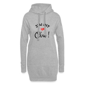 j'ai dit oui - Sweat-shirt à capuche long Femme - gris chiné - Devant