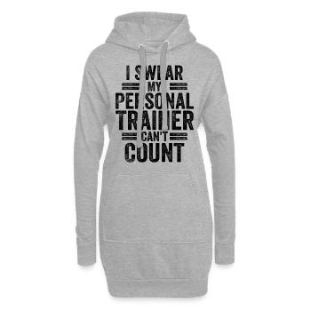 I Swear My Personal Trainer Can't Count Humor Gym - Sweat-shirt à capuche long Femme - gris chiné - Devant