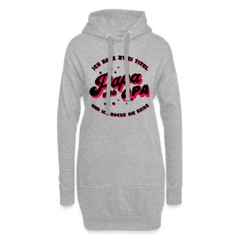 Ich Habe Zwei Titel Papa Und Opa Und Ich Rocke Sie - Hoodie-Kleid - Grau meliert - Vorne