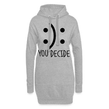 Du entscheidest! Motivierende Geschenke. Emoticon - Hoodie-Kleid - Grau meliert - Vorne