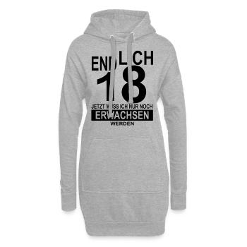 Endlich 18 jetzt muss ich nur noch erwachsen werde - Hoodie-Kleid - Grau meliert - Vorne