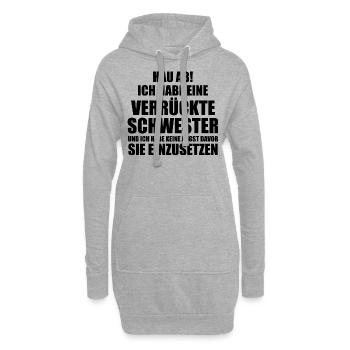 Hau ab! ich habe eine verrückte schwester - Hoodie-Kleid - Grau meliert - Vorne