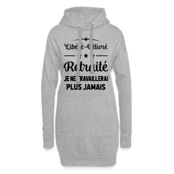 Cadeau Départ retraité Libéré Délivré Humour - Sweat-shirt à capuche long Femme - gris chiné - Devant