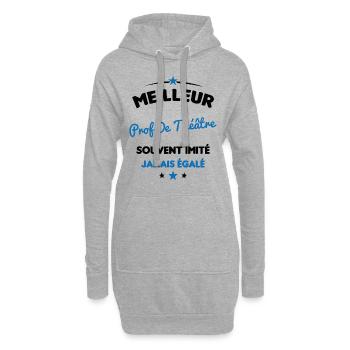 Prof De Théâtre Cadeau Humour Personnalisé - Sweat-shirt à capuche long Femme - gris chiné - Devant