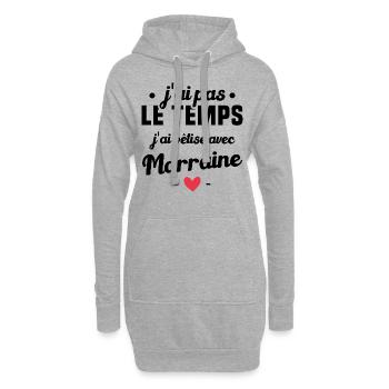 J'ai pas le temps, j'ai bêtise avec marraine ! - Sweat-shirt à capuche long Femme - gris chiné - Devant