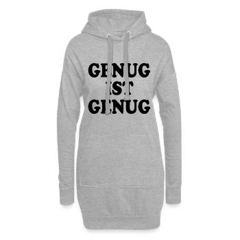 Genug ist genug - Hoodie-Kleid - Grau meliert - Vorne