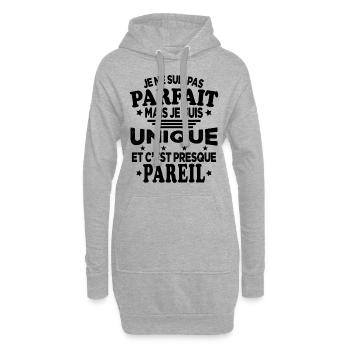 Pas Parfait Je Suis Unique Et C'est Presque Pareil - Sweat-shirt à capuche long Femme - gris chiné - Devant