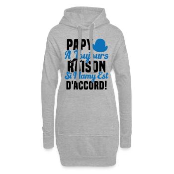 Papy A Toujours Raison Drôle Grand Père Humour - Sweat-shirt à capuche long Femme - gris chiné - Devant