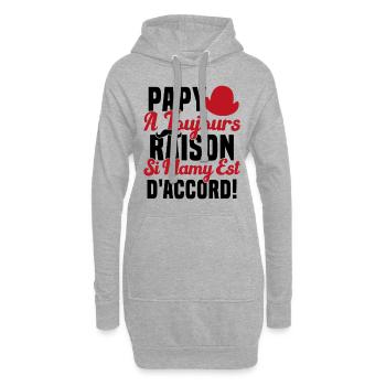 Papy A Toujours Raison Drôle Grand Père Humour - Sweat-shirt à capuche long Femme - gris chiné - Devant