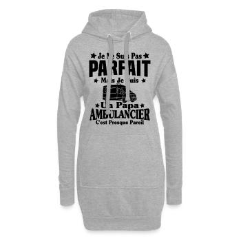 Pas parfait mais je suis un Papa Ambulancier - Sweat-shirt à capuche long Femme - gris chiné - Devant