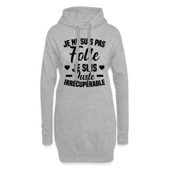 Je Ne Suis Pas Folle Cadeau Humour - Sweat-shirt à capuche long Femme - gris chiné - Devant