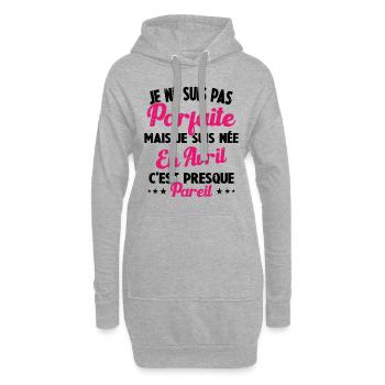 Anniversaire - Pas parfaite mais née en Avril - Sweat-shirt à capuche long Femme - gris chiné - Devant