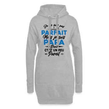 Pas Parfait mais Je suis Un Papa Donc C'est pareil - Sweat-shirt à capuche long Femme - gris chiné - Devant