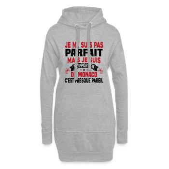 Pas parfait mais je suis supporter de Monaco - Sweat-shirt à capuche long Femme - gris chiné - Devant