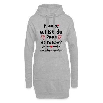 Mama willst du Papa marrieat - Hoodie-Kleid - Grau meliert - Vorne
