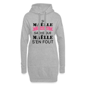 Wenn Maëlle dich nervt, sei dir bewusst, dass Maëlle sich einen Dreck darum schert - Hoodie-Kleid - Grau meliert - Vorne