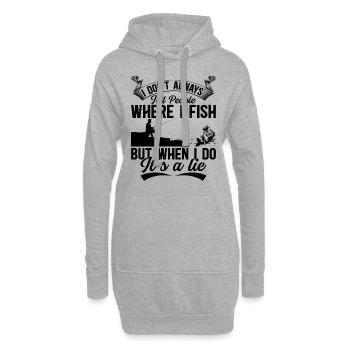 Angler Fisherman - I Don't Always Tell People Wher - Hoodie-Kleid - Grau meliert - Vorne
