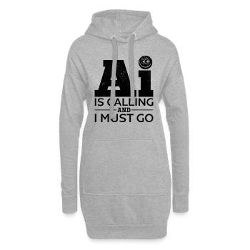 AI Is Calling And I Must Go - Ai Artificial Intell - Hoodie-Kleid - Grau meliert - Vorne