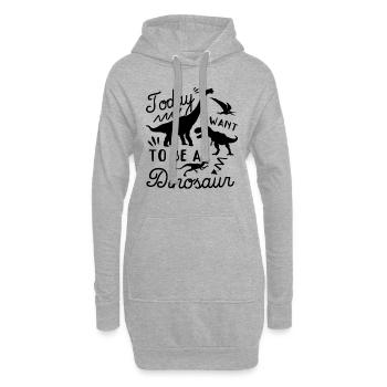 Funny Dinosaur - Today I want to be a dinosaur - Hoodie-Kleid - Grau meliert - Vorne