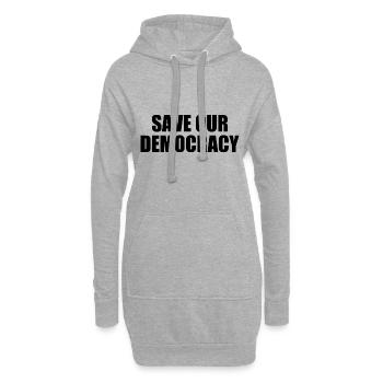 Save our democracy - Sweat-shirt à capuche long Femme - gris chiné - Devant