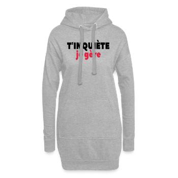 T’inquiète Je Gère - Sweat-shirt à capuche long Femme - gris chiné - Devant