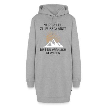 Nur wo du zu Fuß warst bist du wirklich gewesen - Hoodie-Kleid - Grau meliert - Vorne