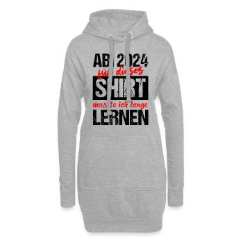 Abi 2024 Für Dieses Shirt Musste Ich Lange Lernen - Hoodie-Kleid - Grau meliert - Vorne