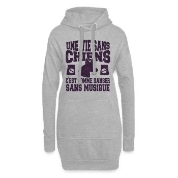 Vie Sans Chiens C'est Comme Danser Sans Musique - Sweat-shirt à capuche long Femme - gris chiné - Devant