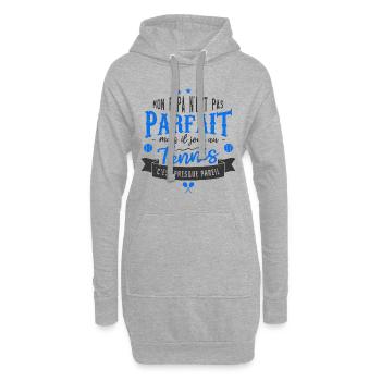 Mon Papa N'est Pas Parfait Mais Il Joue tennis - Sweat-shirt à capuche long Femme - gris chiné - Devant