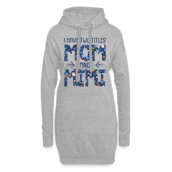 Ich habe zwei Titel: Mama und Mimi - Hoodie-Kleid - Grau meliert - Vorne