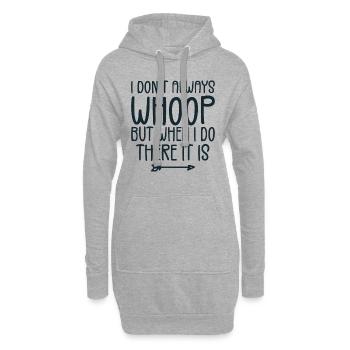 Ich jauchze nicht immer, aber wenn ich es tue, ist es - Hoodie-Kleid - Grau meliert - Vorne