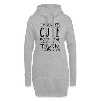 I Know I'm Cute But I'm Taken - Sweat-shirt à capuche long Femme - gris chiné - Devant