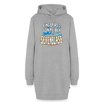 Finger weg von meiner Seifenblase- Spruch lustig - Hoodie-Kleid - Grau meliert - Vorne
