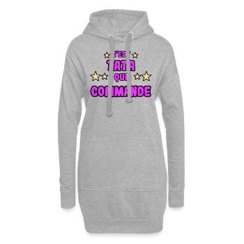 C'est tata qui commande - Sweat-shirt à capuche long Femme - gris chiné - Devant